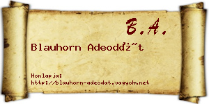 Blauhorn Adeodát névjegykártya